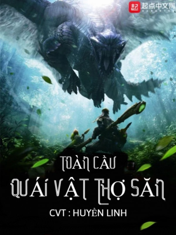 Toàn Cầu Quái Vật Thợ Săn